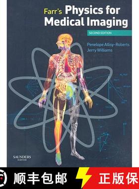 预订 Farr's Physics for Medical Imaging [9780702028441]
