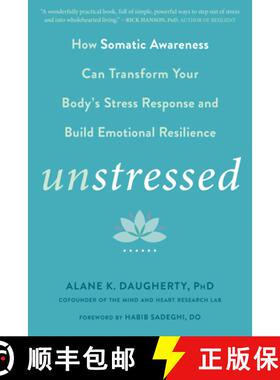 【3-4周达】Unstressed: How the Science of Heartfulness Can Transform Your Body's Stress Response and ... [9781684032839]