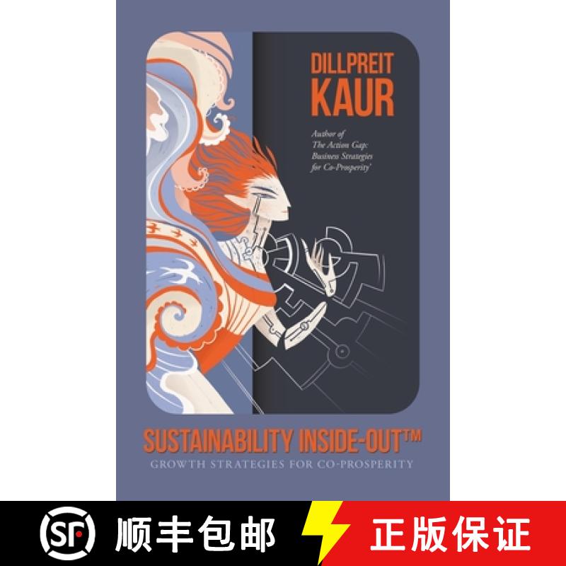 【3-4周达】Sustainability Inside-Out: Growth Strategies for Co-Prosperity [9781543782783]