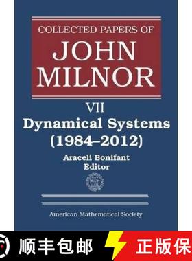 【3-4周达】Collected Papers of John Milnor, Volume VII: Dynamical Systems (1984-2012) - Collected Pap... [9781470409371]