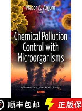 【3-4周达】Chemical Pollution Control with Microorganisms [9781536110340]