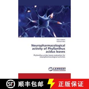 Neuropharmacological 9783659647710 预订 leaves Phyllanthus activity acidus