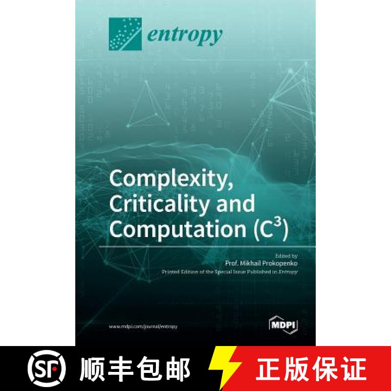 【2-3周达】Complexity, Criticality and Computation (C3) [9783038425144]
