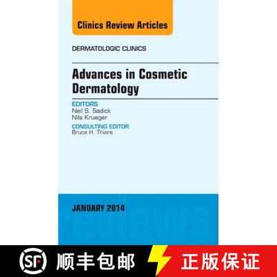 【3-4周达】Advances in Cosmetic Dermatology, an Issue of Dermatologic Clinics: Volume 32-1 [9780323263887]