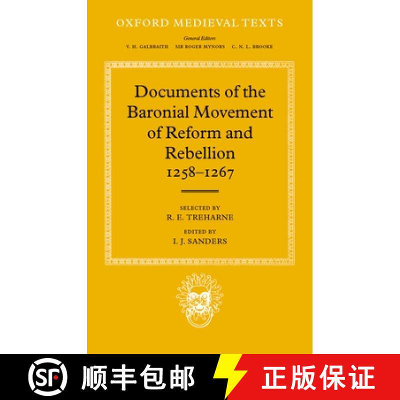 【3-4周达】Documents of the Baronial Movement of Reform and Rebellion, 1258-1267 [9780198222224]
