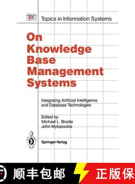 【3-4周达】On Knowledge Base Management Systems : Integrating Artificial Intelligence and Database Te... [9781461293835]