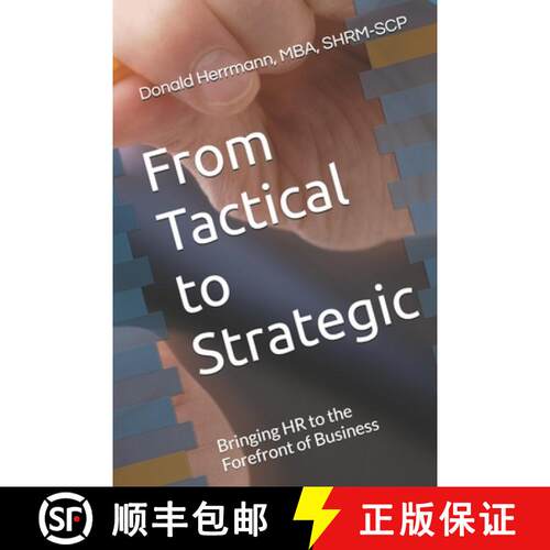 【3-4周达】From Tactical to Strategic: Bringing HR to the Forefront of Business [9798994111208]