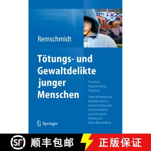 【3-4周达】精装 Tötungs- und Gewaltdelikte junger Menschen : Ursachen, Begutachtung, Prognose [9783642298707]