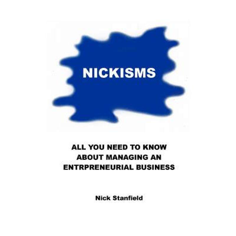 预订 nickisms: all you need to know about. [9781892324498]