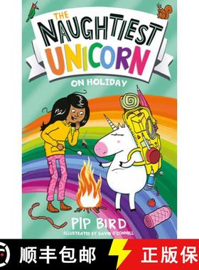 【3-4周达】The Naughtiest Unicorn on Holiday [9780755501915]