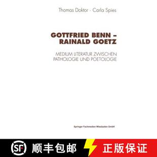 Gottfried 9783531128375 Poetologie Literatur 4周达 Zwischen Rainald Benn Und Goetz Pathologie Medium