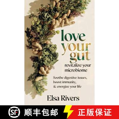 【3-4周达】Love Your Gut, Revitalize Your Microbiome [9781966925071]