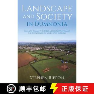 9781789259773 Early Landscape Age Co... the Dumnonia Ipplepen 3周达 Iron Society Medieval and Roman