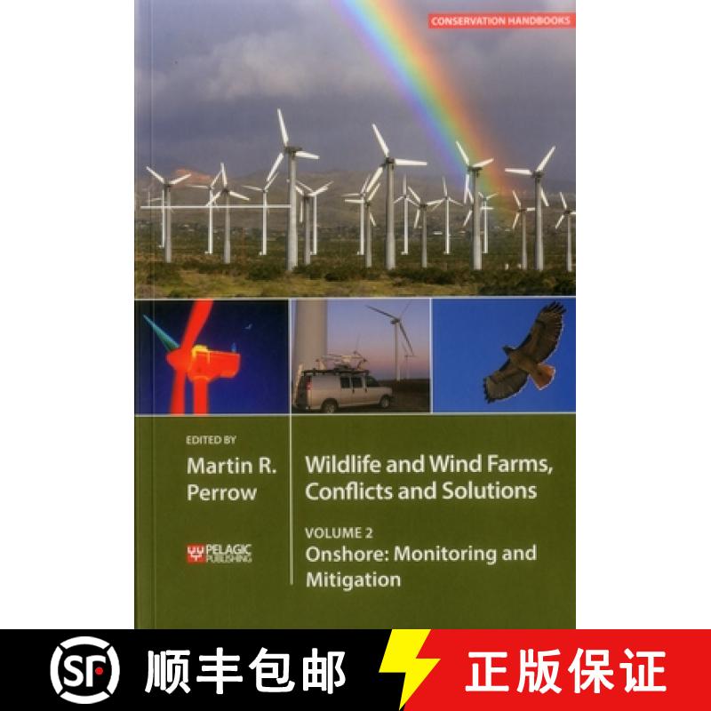 【2-3周达】Wildlife and Wind Farms - Conflicts and Solutions : Onshore: Monitoring and Mitigation [9781784271237]