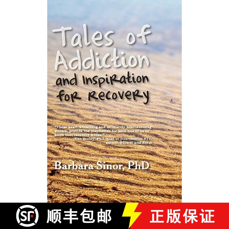 【2-3周达】Tales of Addiction and Inspiration for Recovery: Twenty True Stories from the Soul [9781615990382]