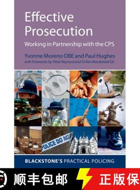 【3-4周达】Effective Prosecution: Working In Partnership with the CPS [9780199237746]