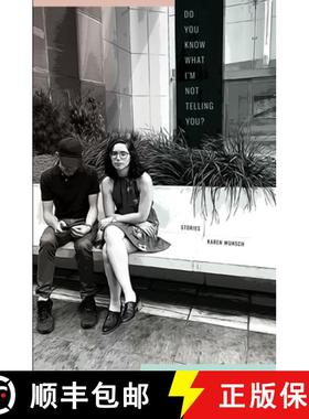 【3-4周达】Do You Know What I'm Not Telling You? and Other Stories [9781947175198]