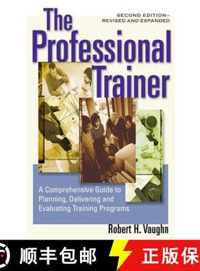 【3-4周达】The Professional Trainer: A Comprehensive Guide to Planning, Delivering, and Evaluating Tr... [9781576752708]