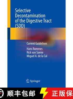 【3-4周达】Selective Decontamination of the Digestive Tract (SDD): Current Guidelines [9783030652241]