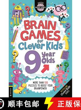 【3-4周达】Brain Games for Clever Kids (R) 9 Year Olds: More than 100 puzzles to boost your brainpower [9781780559391]
