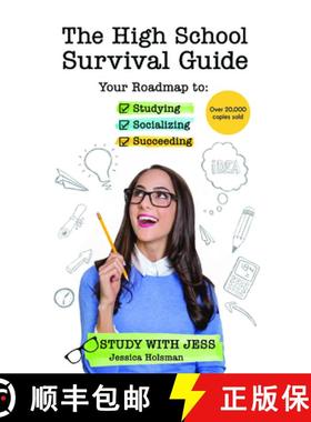 【3-4周达】The High School Survival Guide : Your Roadmap to Studying, Socializing & Succeeding (Ages ... [9781633533967]