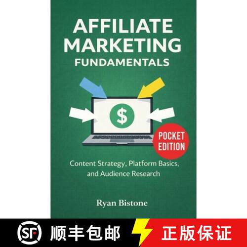 【3-4周达】Affiliate Marketing Fundamentals : Content Strategy, Platform Basics, and Audience Research [9781807653750]