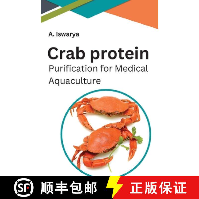 【3-4周达】Crab Protein Purification for Medical Aquaculture [9789044139846]