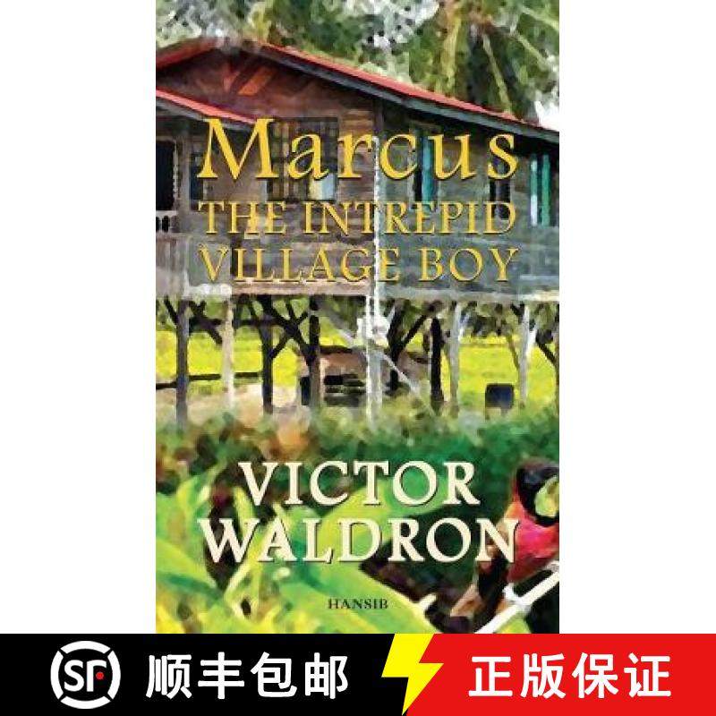【3-4周达】Marcus: The Intrepid Village Boy [9781912662012]