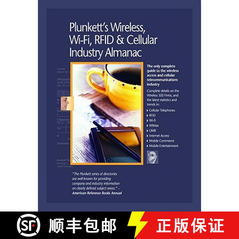 预订 Plunkett's Wireless, Wi-Fi, RFID & Cellular Industry Almanac 2010: Wireless, Wi-Fi, RFID & Cellu... [9781593921460]