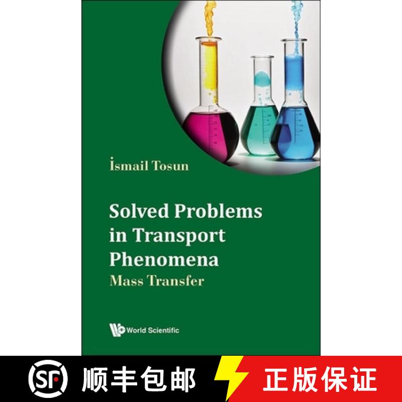 【3-4周达】Solved Problems in Transport Phenomena: Mass Transfer [9789819800919]