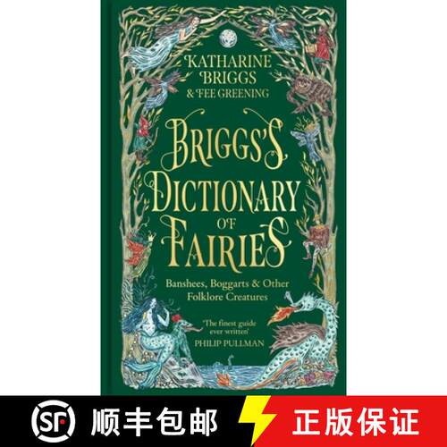 【3-4周达】精装 Briggs's Dictionary of Fairies : Banshees, Boggarts and Other Folklore Creatures [9781800963504]