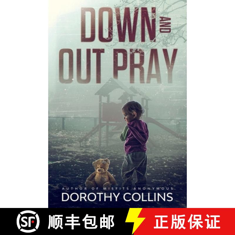 【2-3周达】Down and Out Pray [9781999169169]