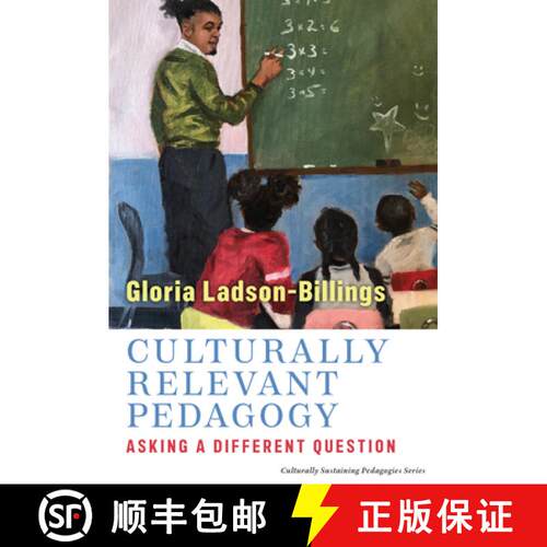 【3-4周达】Culturally Relevant Pedagogy: Asking a Different Question [9780807765913]