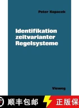 【3-4周达】Identifikation Zeitvarianter Regelsysteme [9783528030704]