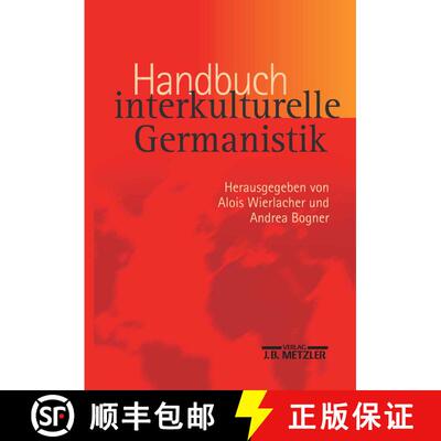 【3-4周达】精装 Handbuch interkulturelle Germanistik [9783476019554]