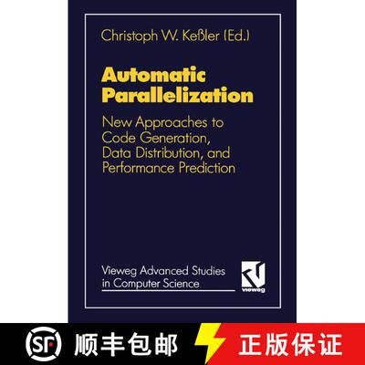 【3-4周达】Automatic Parallelization : New Approaches to Code Generation, Data Distribution, and Perf... [9783528054014]