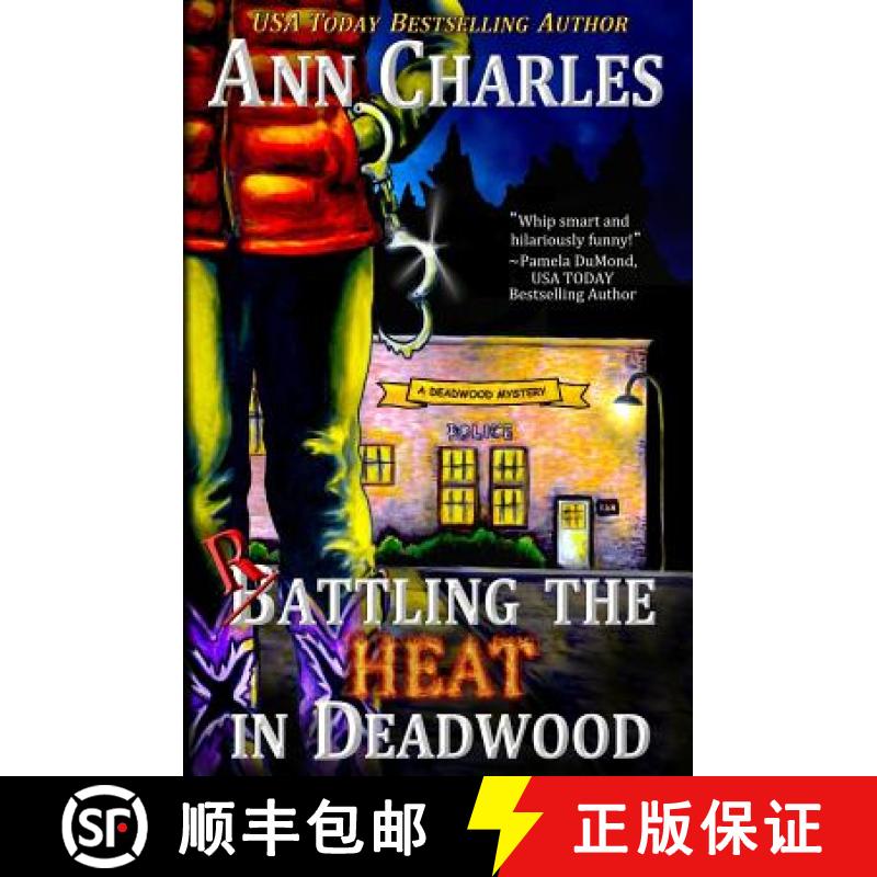 【4周达】Rattling the Heat in Deadwood [9781940364537]