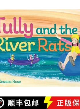 【3-4周达】Tully and the River Rats [9780578937465]