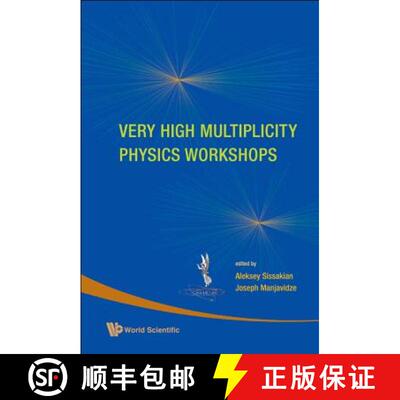 【3-4周达】Very High Multiplicity Physics Workshops - Proceedings of the Vhm Physics Workshops [9789812834942]