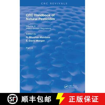 【3-4周达】精装 Handbook of Natural Pesticides: Part A, Volume III [9781138596955]