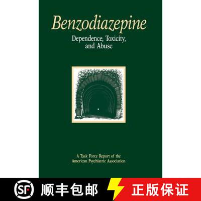 【3-4周达】精装 Benzodiazepine Dependence, Toxicity and Abuse [9780890422281]