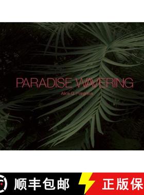 【3-4周达】Paradise Wavering [9781942084167]