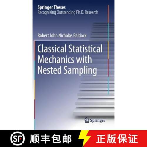 【3-4周达】Classical Statistical Mechanics with Nested Sampling [9783319667683]