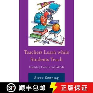 Minds while Inspiring Hearts Teach Learn Students 9781475815733 预订 and Teachers