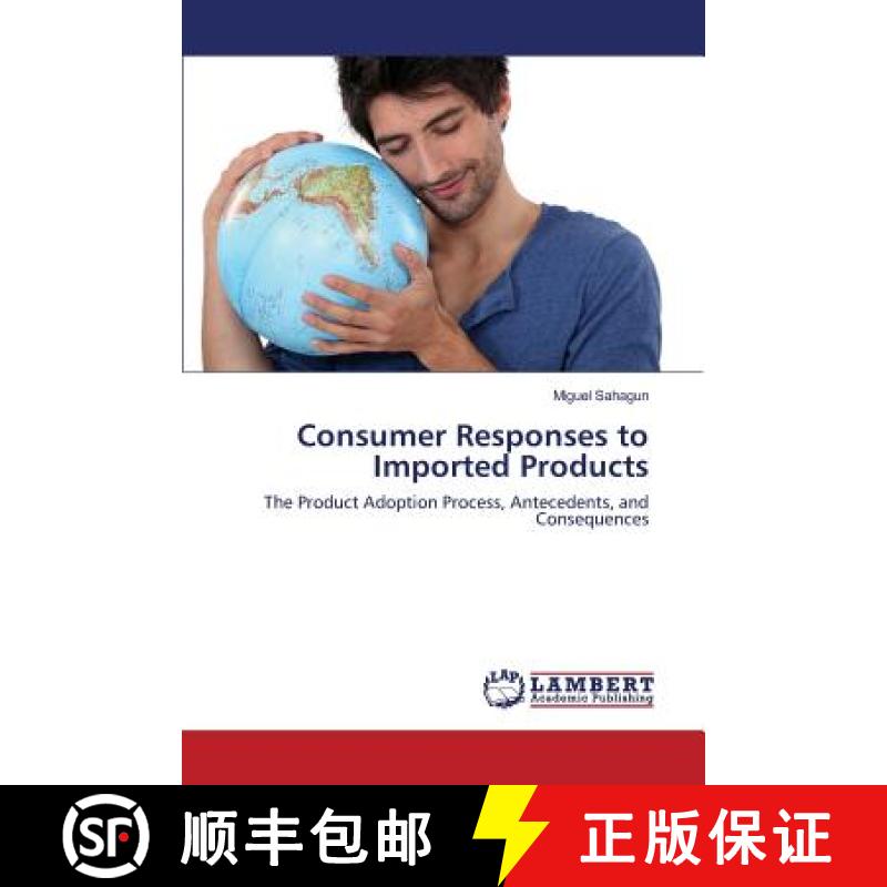 预订 Consumer Responses to Imported Products [9783659816802]