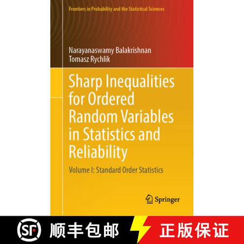 【3-4周达】精装 Sharp Inequalities for Ordered Random Variables in Statistics and Reliability : Volum... [9783031613463]