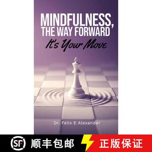【3-4周达】Mindfulness, The Way Forward, It's Your Move [9798902220114]