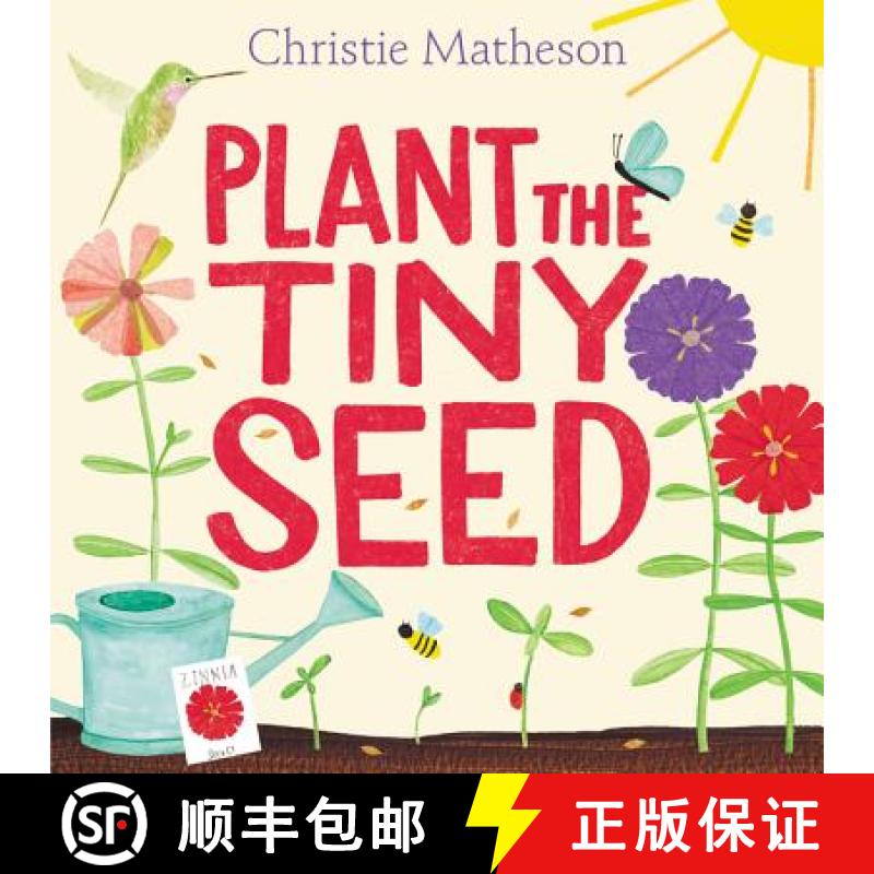 【4周达】Plant the Tiny Seed: A Springtime Book for Kids [9780062393395]