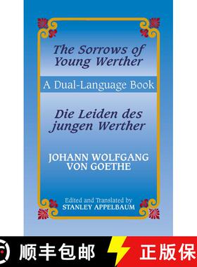 预订 The Sorrows of Young Werther/Die Leiden des jungen Werther: A Dual-Language Book [9780486433639]