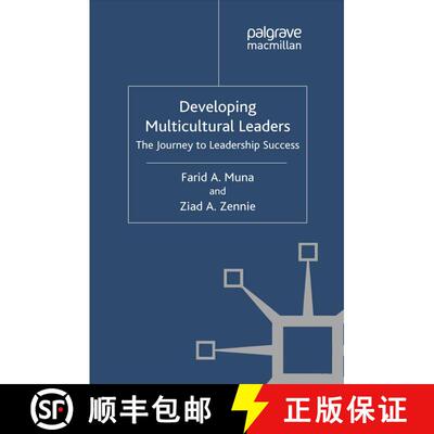 【3-4周达】Developing Multicultural Leaders : The Journey to Leadership Success (1st ed. 2011) (1st e... [9781349339587]